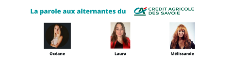 En tant que banque utile à son territoire, le Crédit Agricole des Savoie a recruté 109 nouveaux alternants en 2020. Découvrez l’interview de nos alternantes en communication Laura, Melissande et Océane, qui ont accepté de répondre à quelques questions :